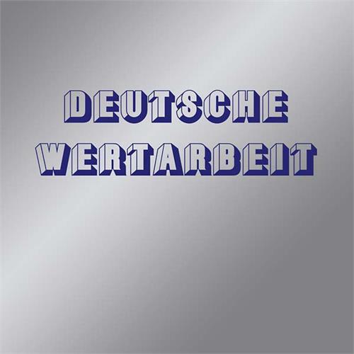 Deutsche Wertarbeit Deutsche Wertarbeit (LP)